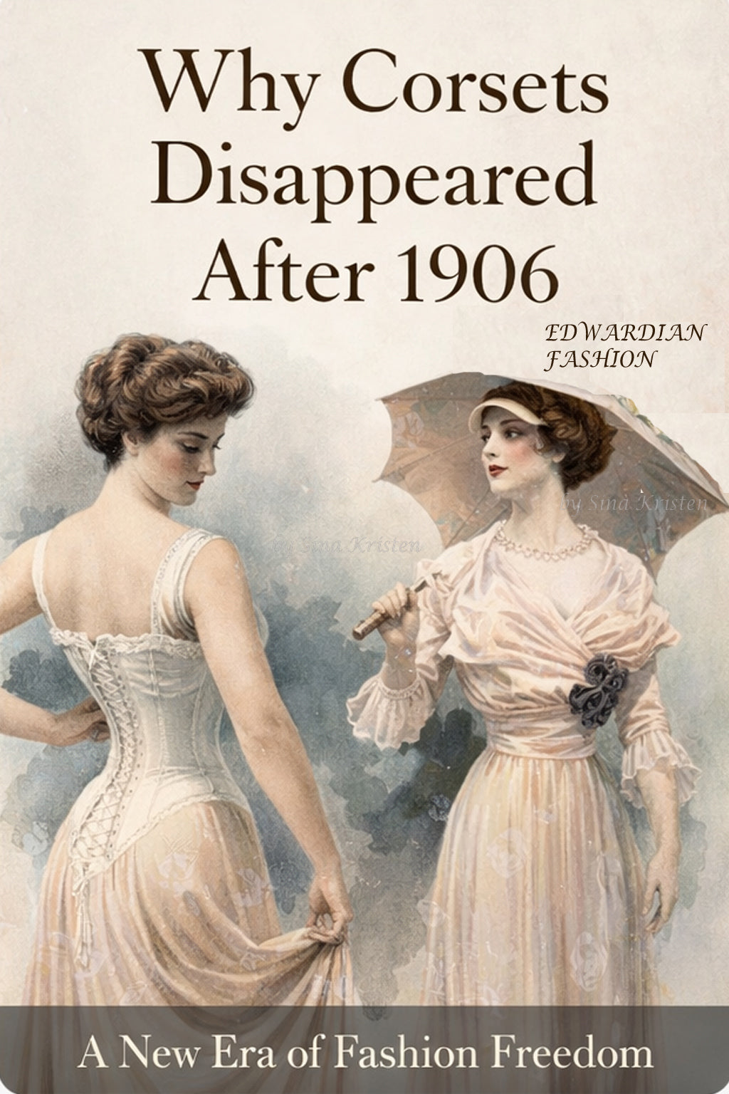 Die Mode-Revolution um 1900 – Wie das Korsett verschwand und moderne Mode entstand