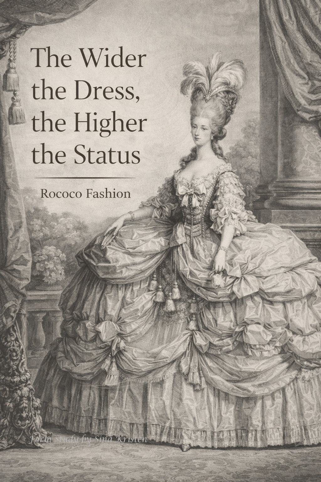Wenn Mode zum Käfig wurde: Reifröcke, Schnürleiber und gesellschaftlicher Druck im Rokoko